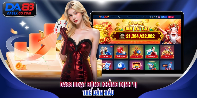 DA88 hoạt động khẳng định vị thế dẫn đầu